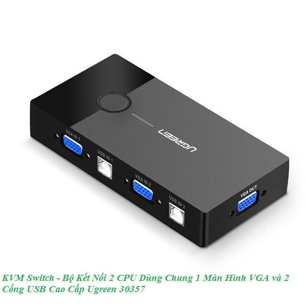 KVM USB Switch chính hãng Ugreen 30357 